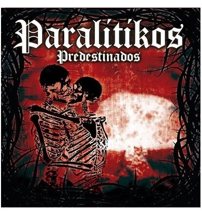 PARALITIKOS - "La senda de los antiheroes" CD