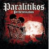 PARALITIKOS - "La senda de los antiheroes" CD