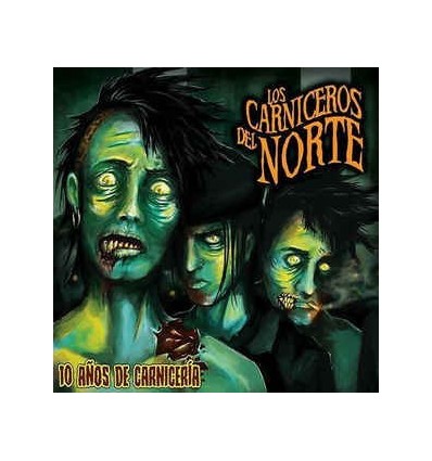 Carniceros Del Norte - 10 años de carnicería (Digipack)