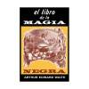 LIBRO DE LA MAGIA NEGRA, EL